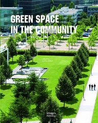 Green Spaces in the Community hind ja info | Kunstiraamatud | kaup24.ee