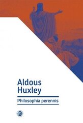 Philosophia Perennis hind ja info | Ühiskonnateemalised raamatud | kaup24.ee