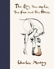 Boy, The Mole, The Fox And The Horse hind ja info | Muinasjutud | kaup24.ee