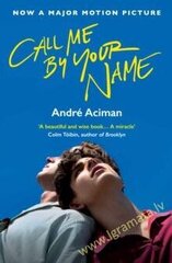Call Me by Your Name hind ja info | Romaanid  | kaup24.ee