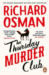 The Thursday Murder Club : The Record-Breaking Sunday Times Number One Bestseller hind ja info | Detektiivilood | kaup24.ee